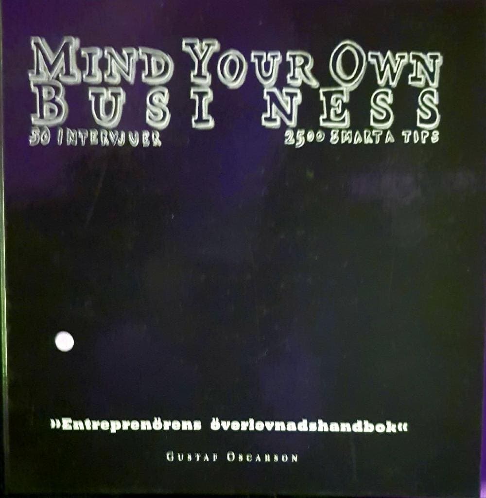 Gustaf Oscarson : Mind your own business