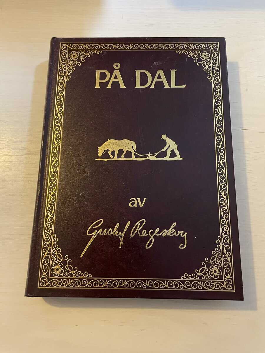 Gustaf Regeskog : På Dal