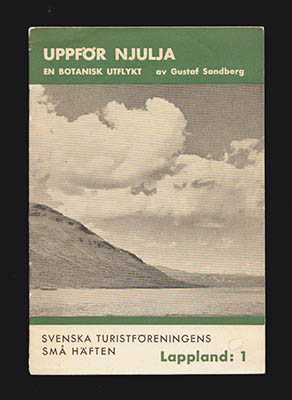 Gustaf Sandberg : Uppför Njulja. En botanisk utflykt