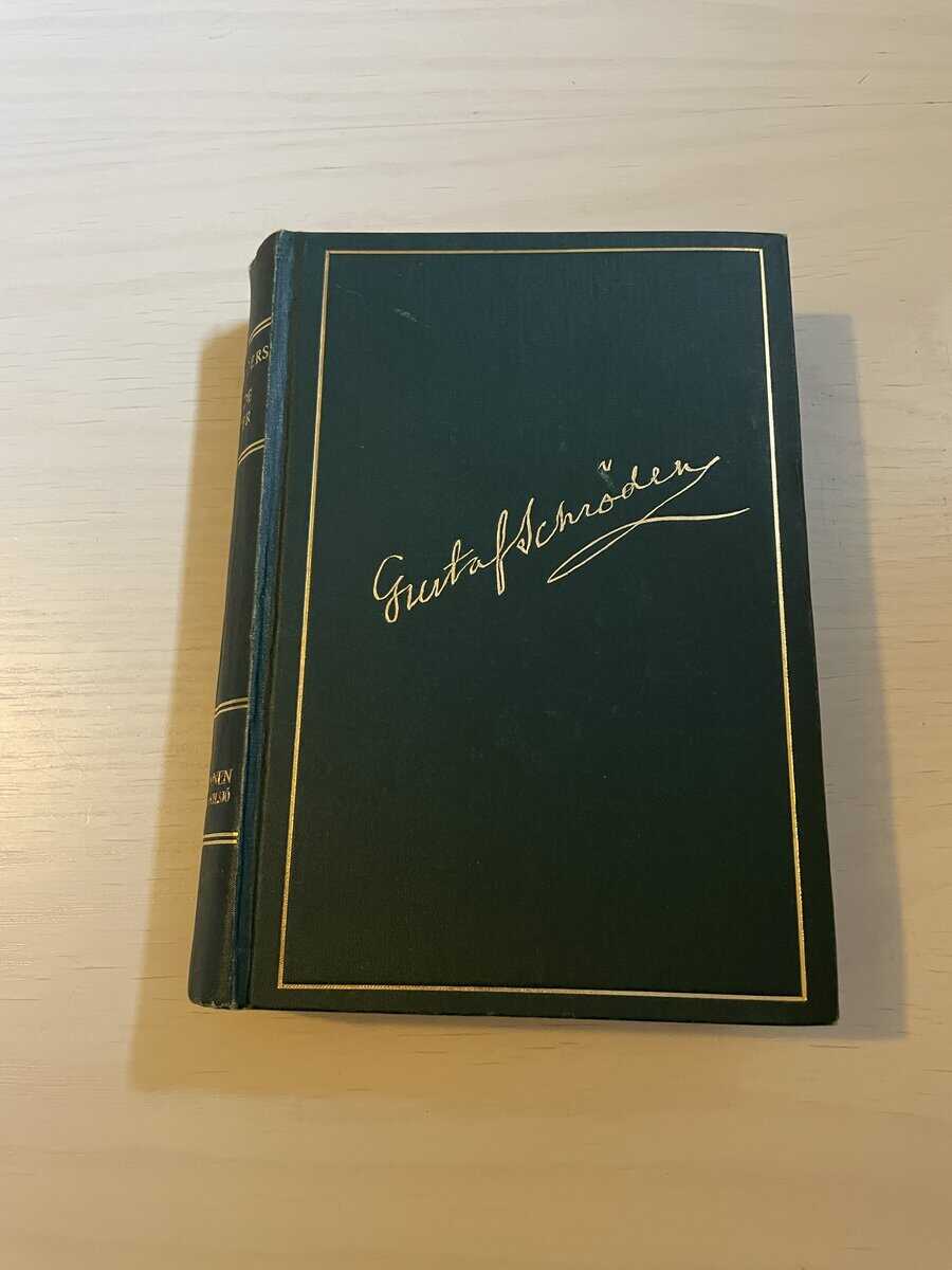 Gustaf Schröder : Gustaf Schröder samlade skrifter 3 - Jaktminnen från fjäll och sjö