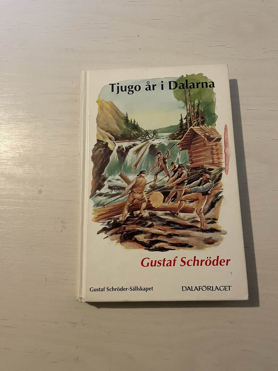 Gustaf Schröder : Tjugo år i Dalarna