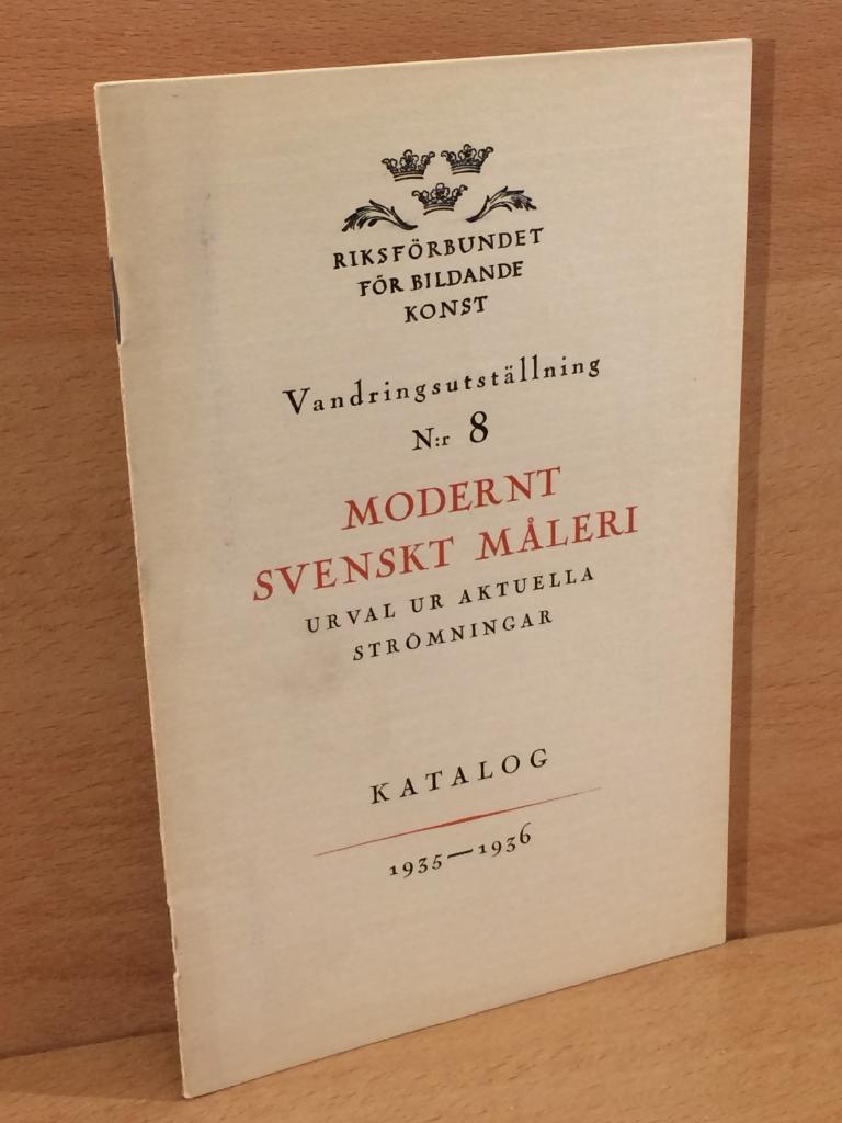 Gustaf Valby Sixten Strömbom : Modernt svenskt måleri