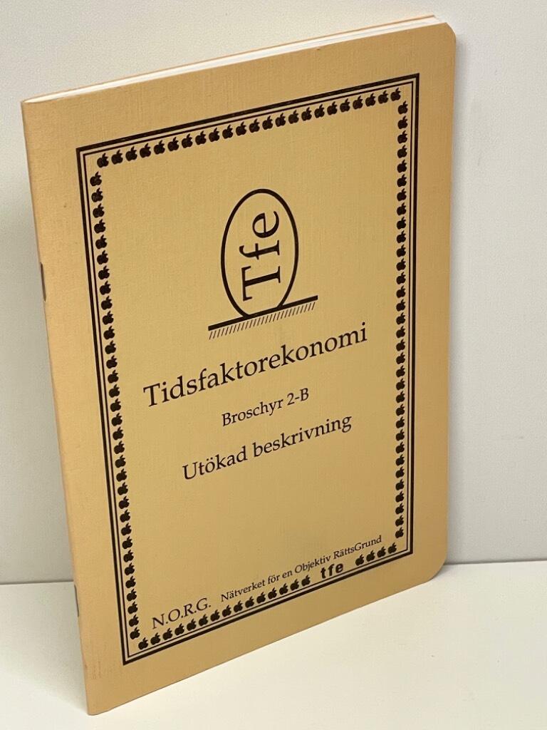 Gustafson, Karl ; Hultman, Johan : Tidsfaktorekonomi