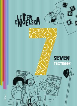 Gustafsson, Jörgen ; Jones, Maria ; Odeldahl, Anders ; Stevens, Jessica ; Wain Jartelius, Johan : Liber Engelska 7 Textbook