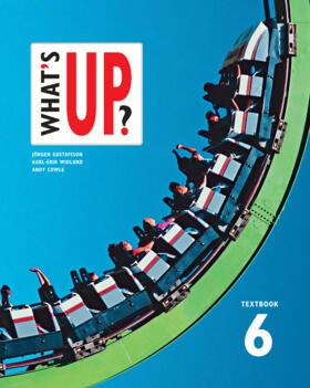Gustafsson, Jörgen ; Widlund, Karl-Erik ; Österberg, Eva ; Cowle, Andy : What's up?. 6, Textbook