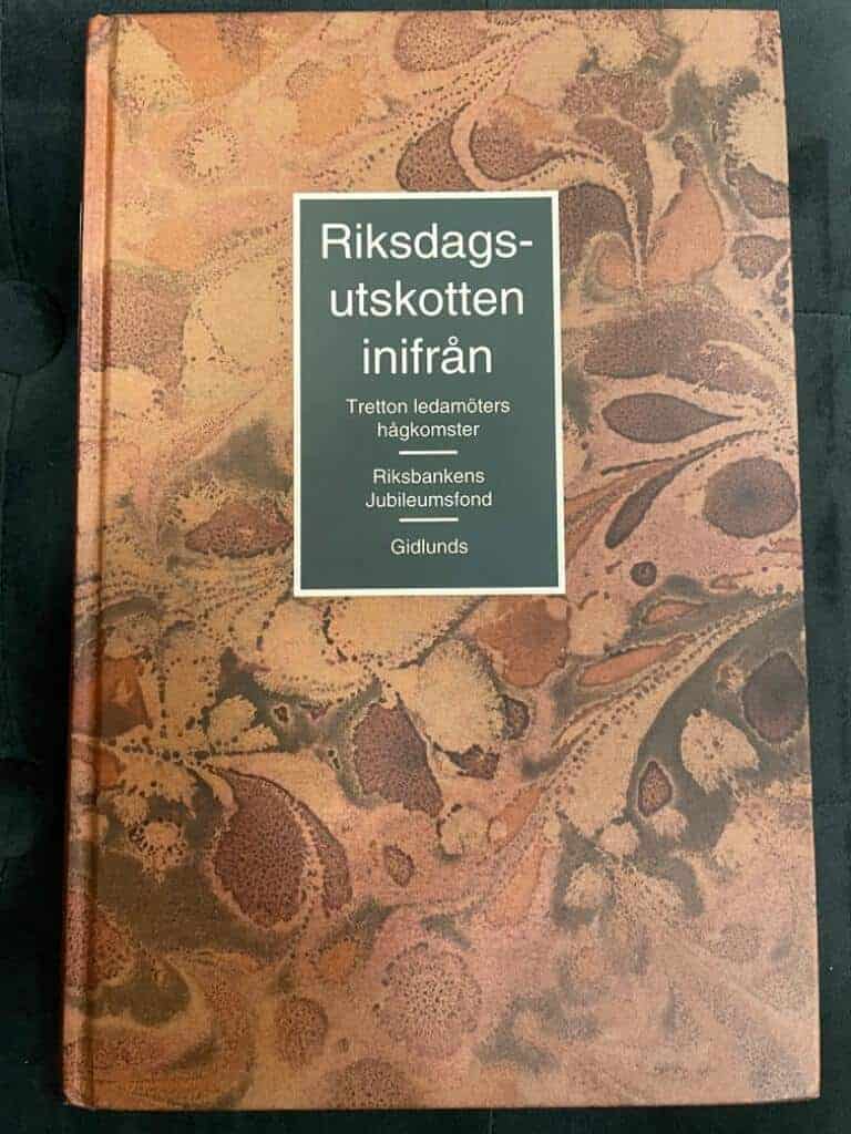 Gustafsson, Lars ; Riksbankens jubileumsfond : Riksdagsutskotten inifrån