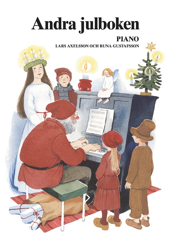 Gustafsson, Runa ; Axelsson, Lars [red.] : Andra julboken