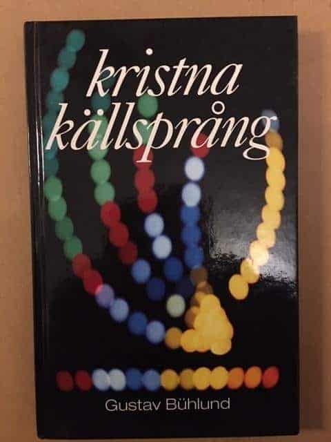 Gustav Bühlund : Kristna källsprång