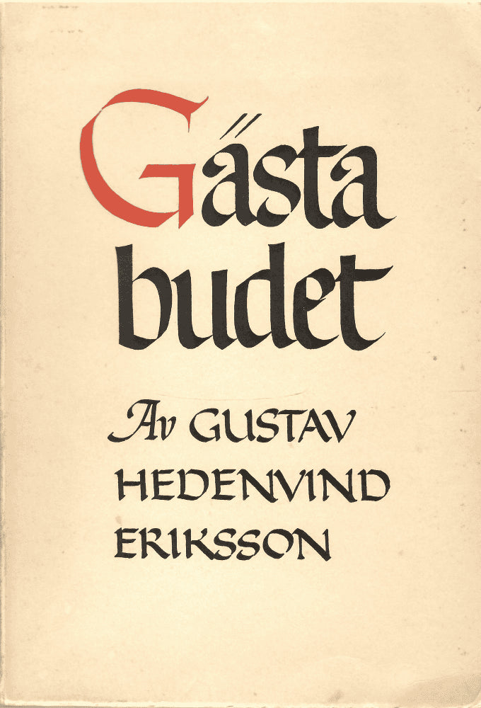 Gustav Hedenvind-Eriksson : Gästabudet
