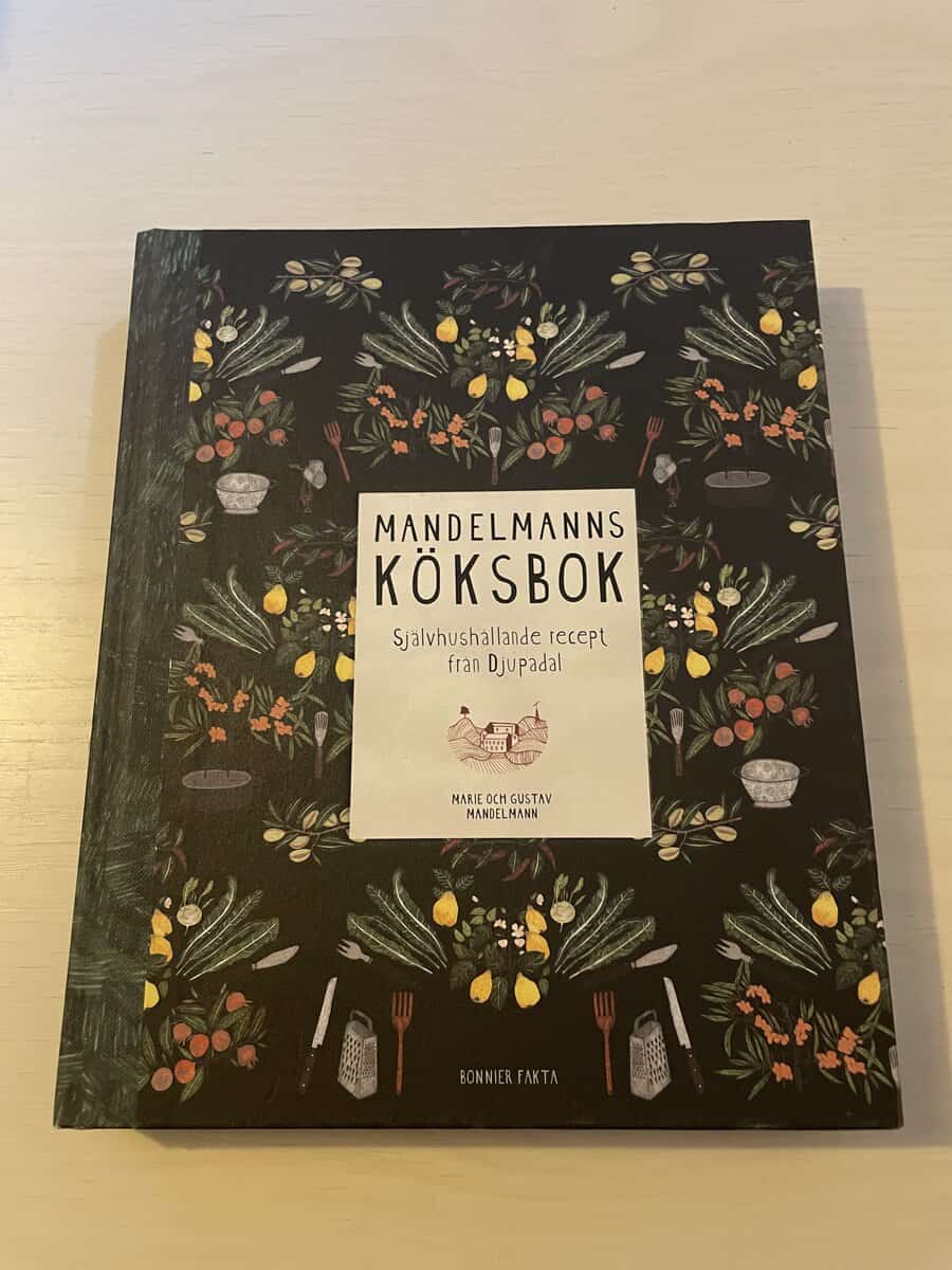 Mandelmann, Gustav, Mandelmann, Marie : Mandelmanns köksbok [självhushållande recept från Djupadal]