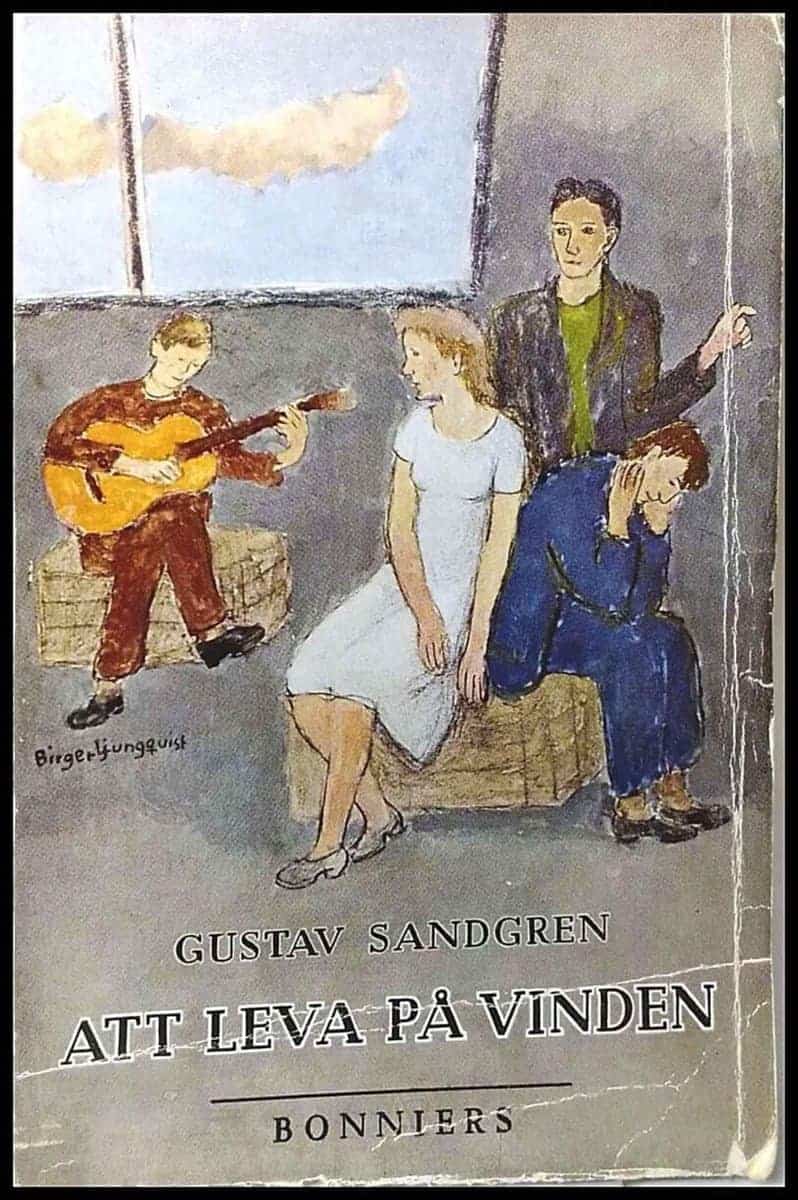 Gustav Sandgren : Att leva på vinden