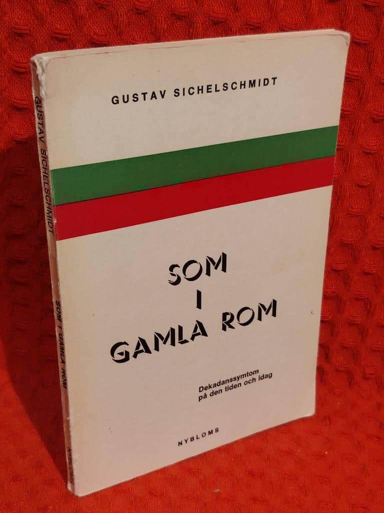 Gustav Sichelschmidt : Som i gamla Rom