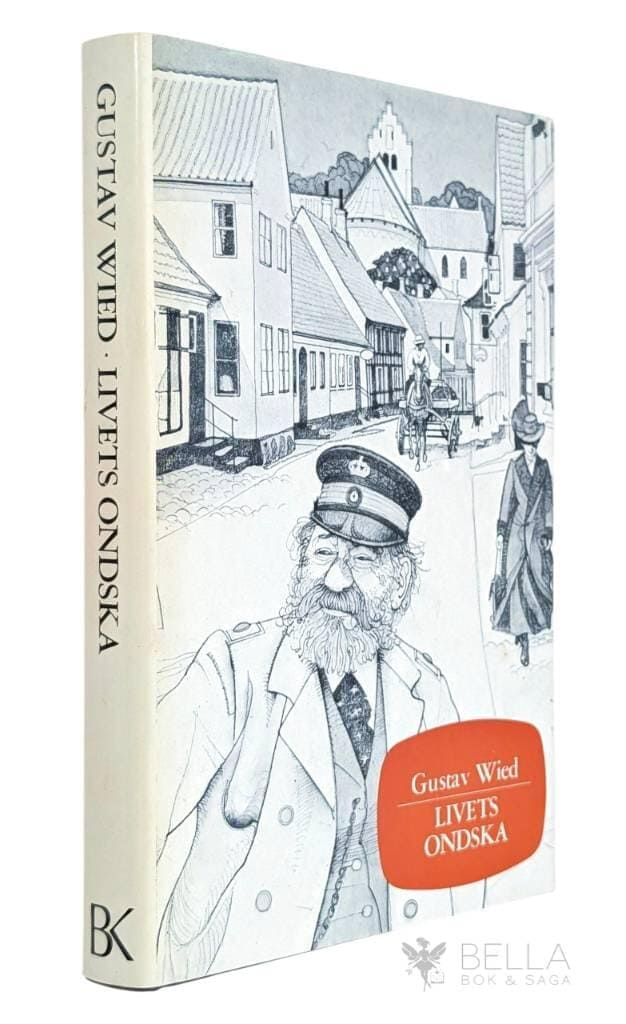Gustav Wied : Livets ondska