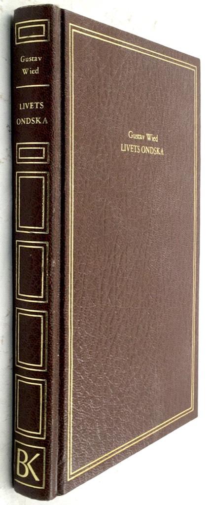 Gustav Wied : Livets ondska
