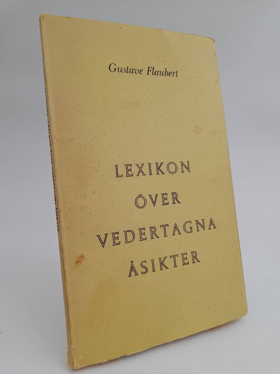 Gustave Flaubert : Lexikon över vedertagna åsikter