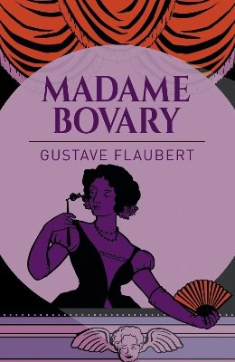 Gustave Flaubert : Madame bovary