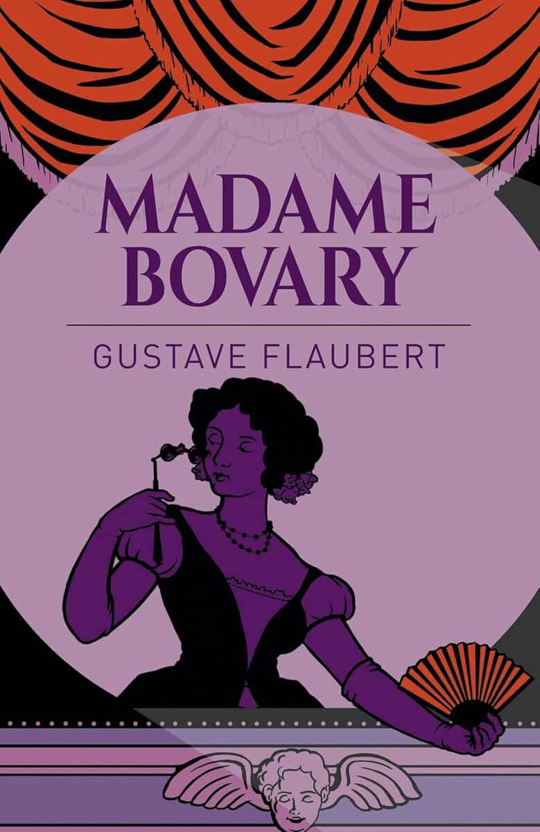 Gustave Flaubert : Madame bovary