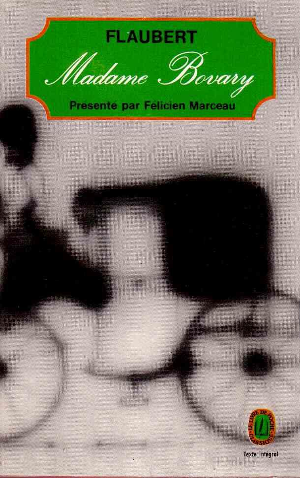 Gustave Flaubert : Madame Bovary