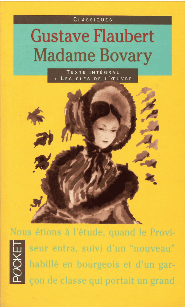 Gustave Flaubert : Madame Bovary