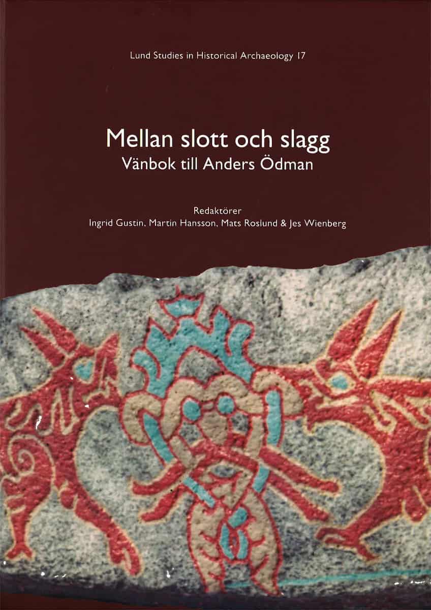 Gustin, Ingrid ; Hansson, Martin ; Roslund, Mats ; Wienberg, Jes [red.] : Mellan slott och slagg
