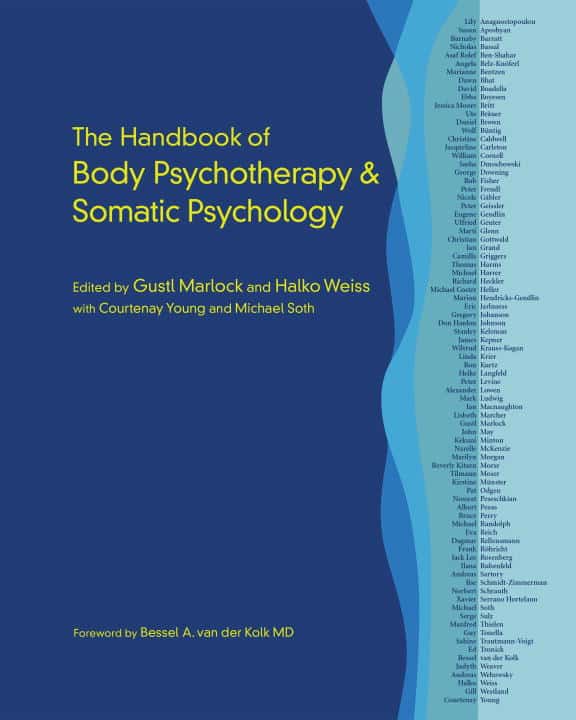 Gustl Marlock : Handbook of body psychotherapy and somatic psychology