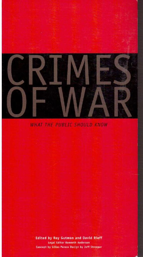 Gutman, Roy ; Rieff, David (ed) : Crimes of War - What the public should know