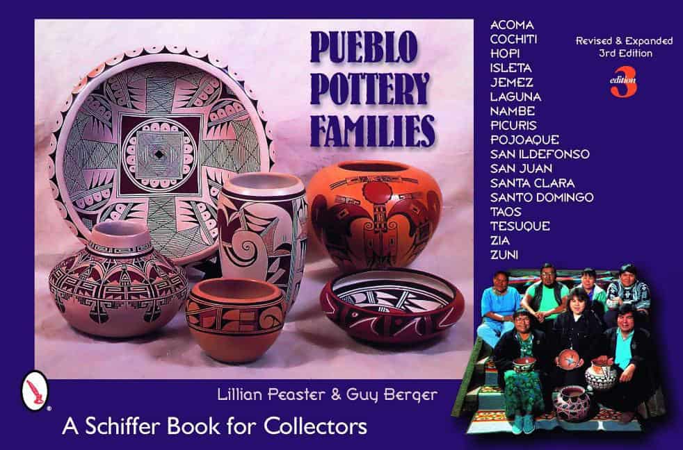 Guy Berger - Lillian Peaster : Pueblo Pottery Families