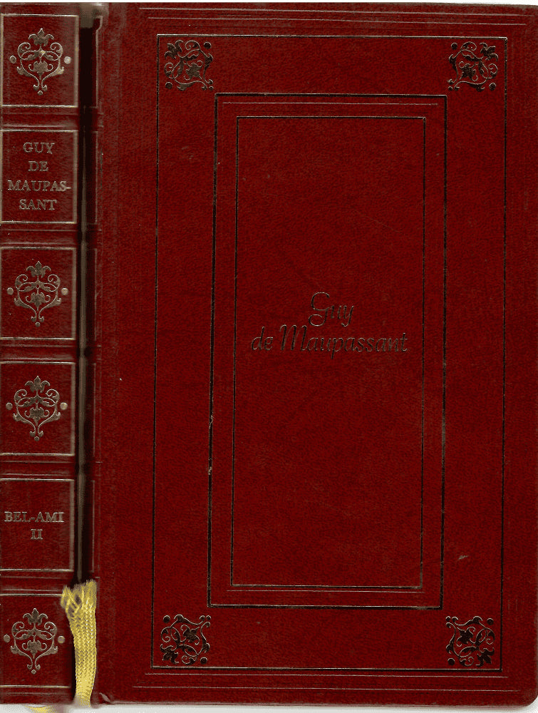 Guy de Maupassant : Bel-Ami I&II