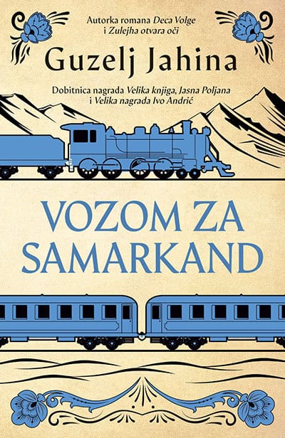 Guzelj Jahina : Vozom za Samarkand