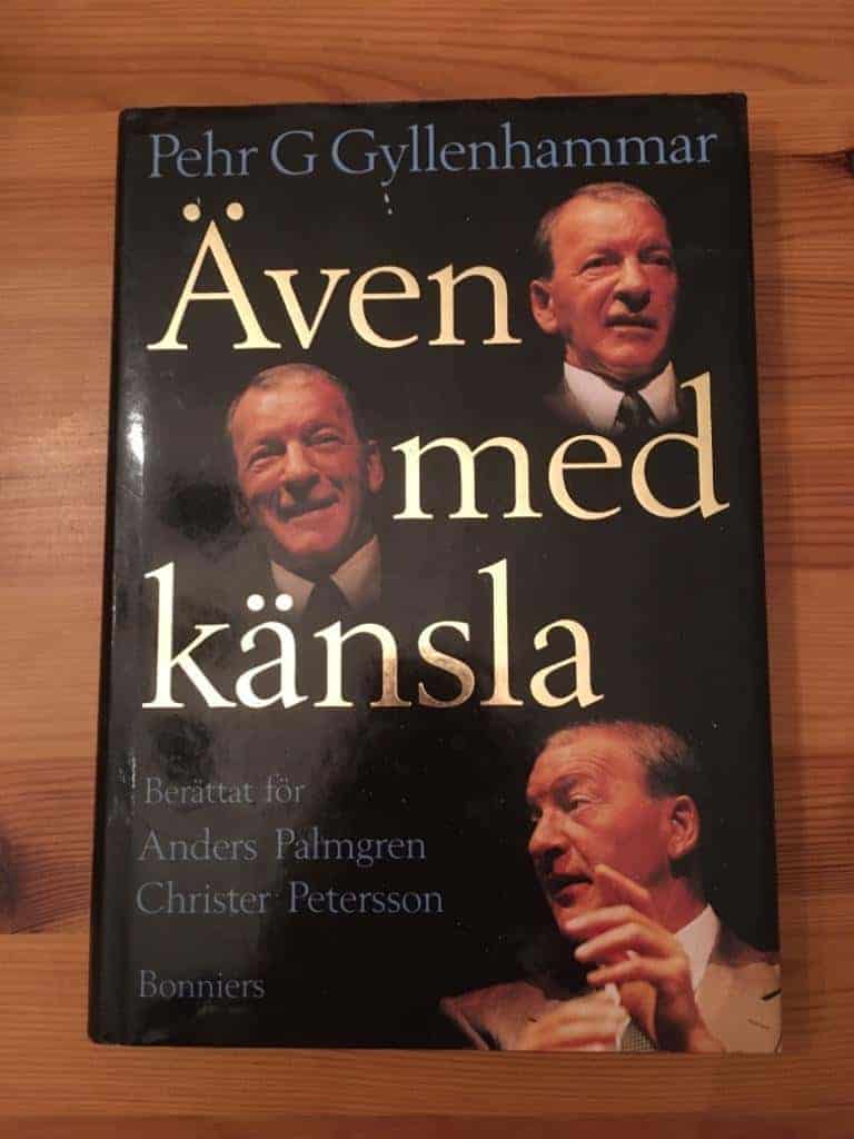 Gyllenhammar, Pehr G. ; Palmgren, Anders ; Petersson, Christer : Även med känsla