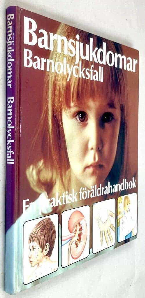 Gyllenswärd, Åke ; Hägglund, Ulla-Britt ; Gustavsson, Karl-Erik : Barnsjukdomar