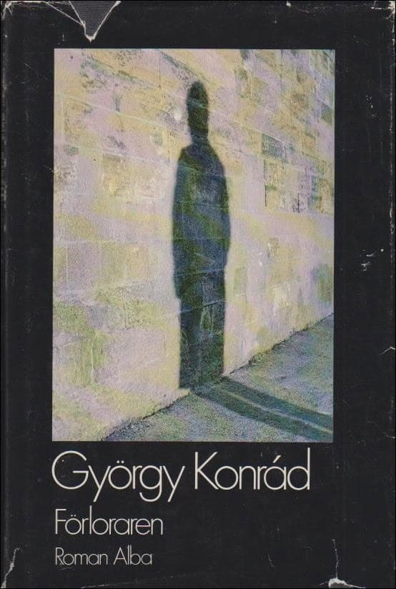 György Konrád : Förloraren