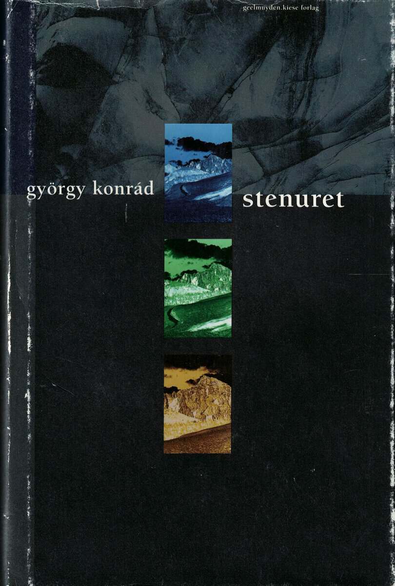 György Konrád : Stenuret