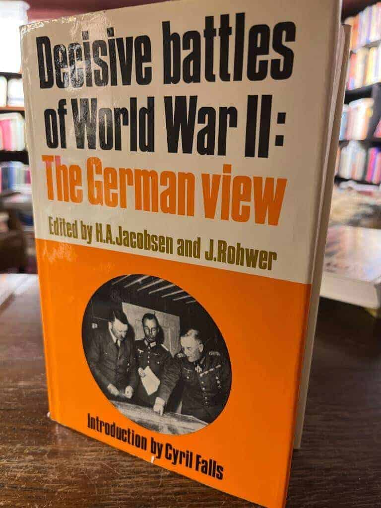 H. A. Jacobsen ; J. Rohwer : Decisive battles of World War II