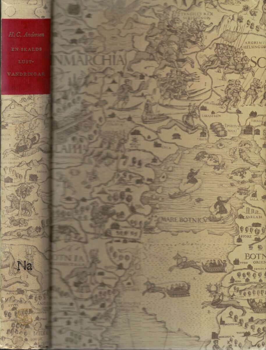 H. C. Andersen : En skalds lustvandringar