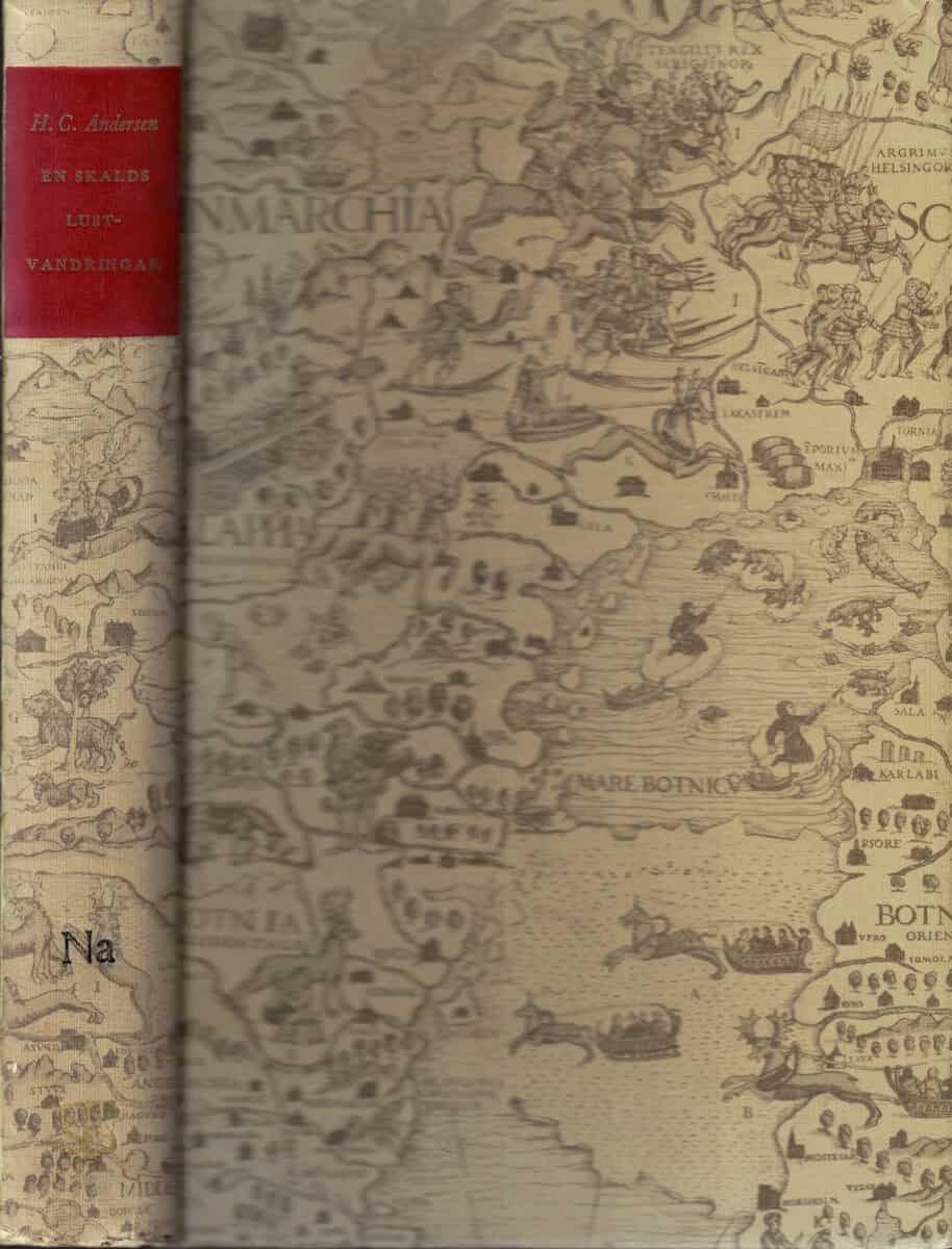 H. C. Andersen : En skalds lustvandringar