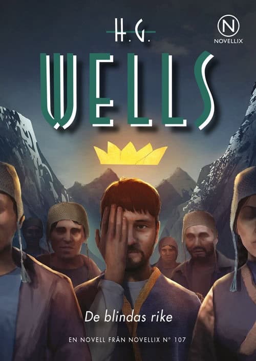 H. G. Wells : De blindas rike