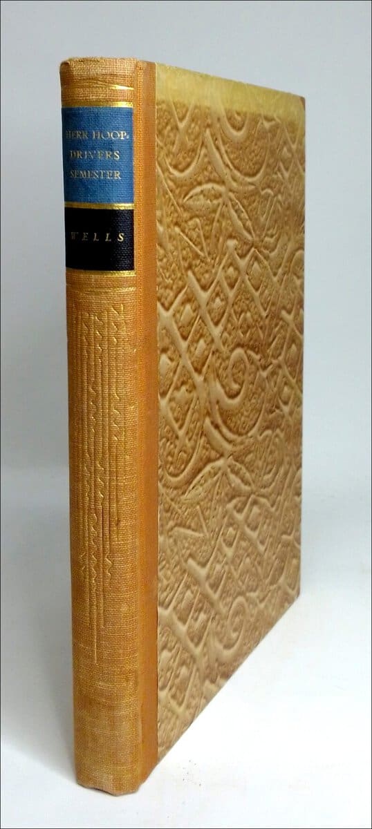 H. G. Wells : Herr Hoopdrivers semester