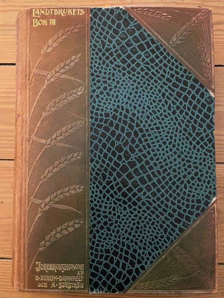 H. Juhlin Dannfelt ; A. Sjöström : Landtbrukets bok VII
