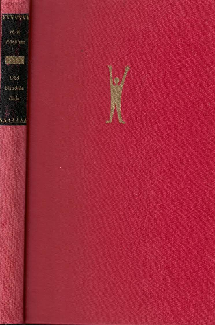 H-K Rönblom : Död bland de döda