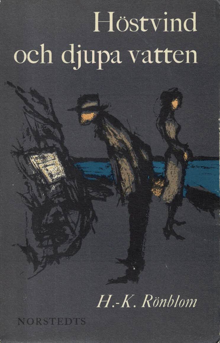 H.-K Rönblom : Höstvind och djupa vatten