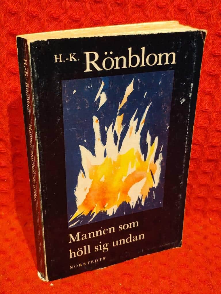 H.-K. Rönblom : Mannen som höll sig undan