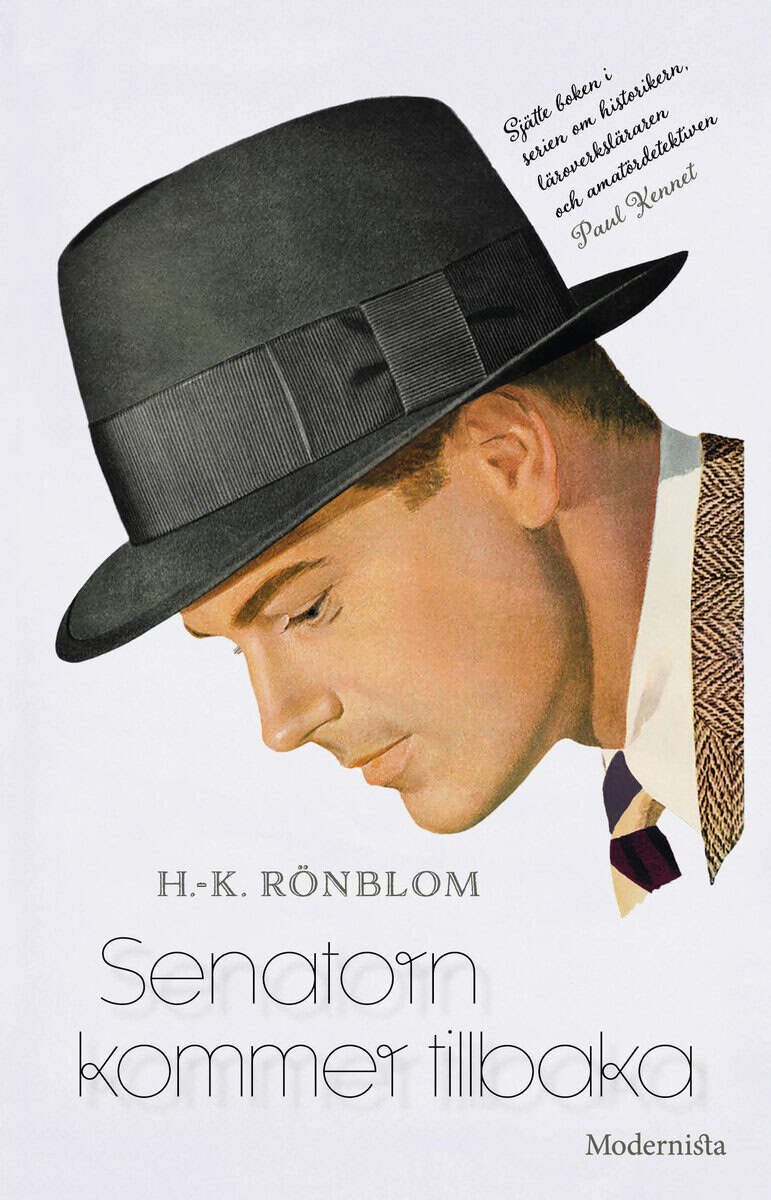 H.-K. Rönblom : Senatorn kommer tillbaka
