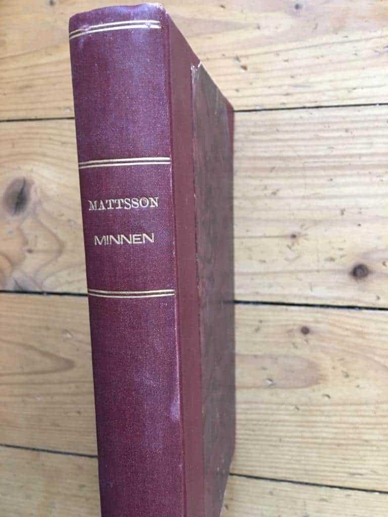 H. Mattson : Minnen af Öfverste H. Mattson.
