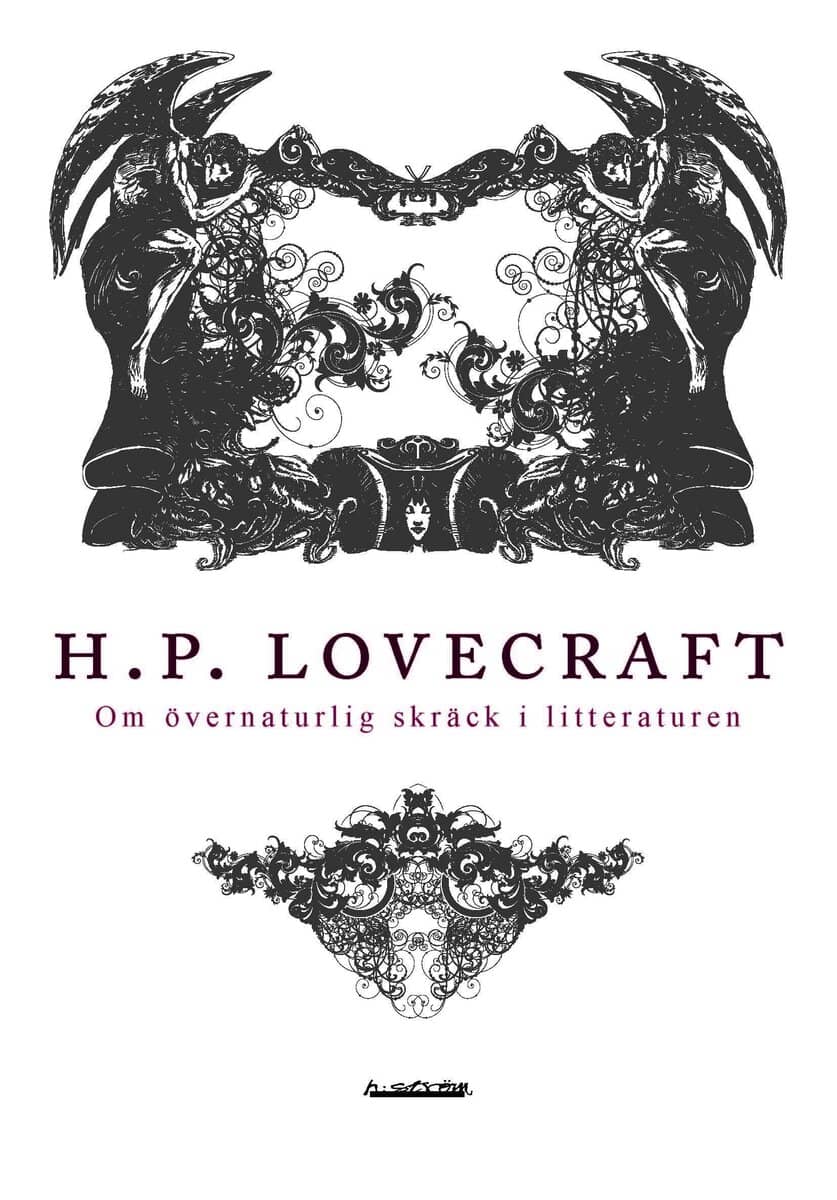 H. P. Lovecraft : Om övernaturlig skräck i litteraturen
