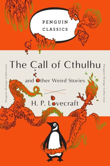 H. P. Lovecraft : The Call of Cthulhu and Other Weird Stories