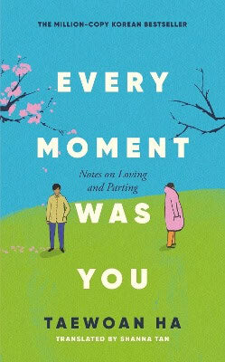 Ha Tae-Wan : Every Moment Was You