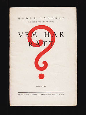 Hadar Handske : Vem har rätt? Av Hadar Handske