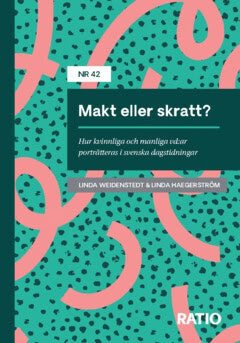 Haegerström, Linda ; Weidenstedt, Linda : Makt eller skratt?