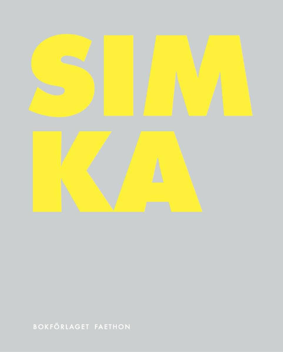 Haga, Niklas ; Warg, Emma [red.] : SIMKA